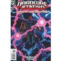 Hardcore Station (1996 Ltd) # 004 NM MODERN AGE...