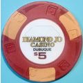 Diamond Jo. $5 Casino Chip. Dubuque, IA. X01.