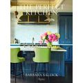The Perfect Kitchen