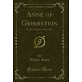 Anne of Geierstein, Vol. 2 of 3: Or, the Maiden...