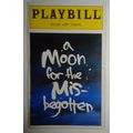 A MOON FOR THE MIS-BEGOTTEN - PLAYBILL - OPENIN...