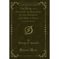 The Heart of a Soldier; As Revealed in the Inti...