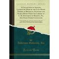A Collection of Angling Literature Made by the ...