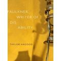 Faulkner, Writer Of Disability