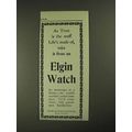 1903 Elgin Watch Ad - Time is Stuff Life's Made Of