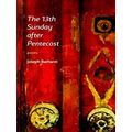 The 13th Sunday After Pentecost