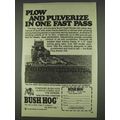 1978 Bush Hog Model 245 Ad - Plow and Pulverize