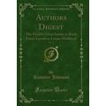 Authors Digest, Vol. 12: The World's Great Stor...