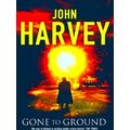 Gone To Ground