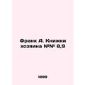 Frank A. Hosts Books # # 8,9 In Russian (ask us if in doubt)/Frank A. Knizhki kh