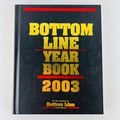 Bottom Line Year Book 2003 Hardcover