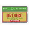 PHONE CARD - BT - WOOLWORTHS MOTHERS DAY