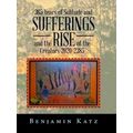 365 Years of Solitude and Sufferings and the Ri...
