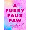 A Furry Faux Paw