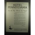1920 Hotel Pennsylvania Ad - You are not merely...