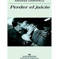 Perder El Juicio