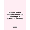 Marys Boss: A Guide to Customs and Etiquette. E...