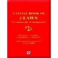 A Little Book Of Flaws 13 Common Sins Of Manage...