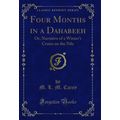 Four Months in a Dahabeeh: Or, Narrative of a W...