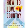 How To Love A Country