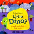 Is That You, Little Dino by Ladybird