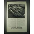 1947 Association of American Railroads Ad - You Have a Stake in the Railroads