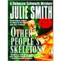 Other People's Skeletons