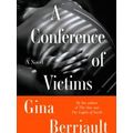 A Conference Of Victims