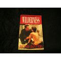 Wilderness by Dennis Danvers