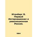 Itenberg B. The First International and Revolut...