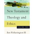 New Testament Theology And Ethics