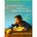 Particular Sadness Of Lemon Cake
