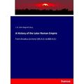 A History of the Later Roman Empire