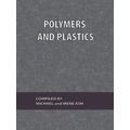 Polymers and Plastics