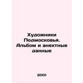 Artists of Moscow region. Album and anecdotes In Russian /Khudozhniki Podmoskov