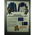 1983 Plasti-Kote Paint Ad - Who Said All Were E...