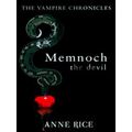 Vampire Chronicles Memnoch The Devil