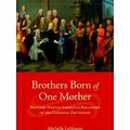Brothers Born Of One Mother