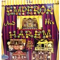 The Emperor And His Harem ‎– More From A Golden...