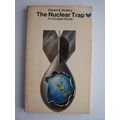 The Nuclear Trap Paperback 1974 Robert E Walters