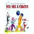 You See A Circus I See