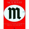 M.Gli Ultimi Giorni D'europa