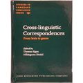 Cross-Linguistic Correspondences - From Lexis to Genre by Various Authors
