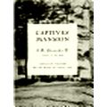 Captives Mansion by S.R. Slaymaker