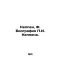 Keppen, F. The biography of g. Keppen./Keppen, ...