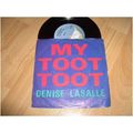 denise lasalle, my toot toot. 1985 7" p/s. epic...