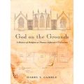 God on the Grounds