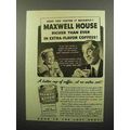 1940 Maxwell House Coffee Ad - Richer Than Ever