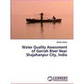 Water Quality Assessment of Garrah River Near S...