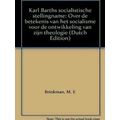 Karl Barths Socialistische Stellingname